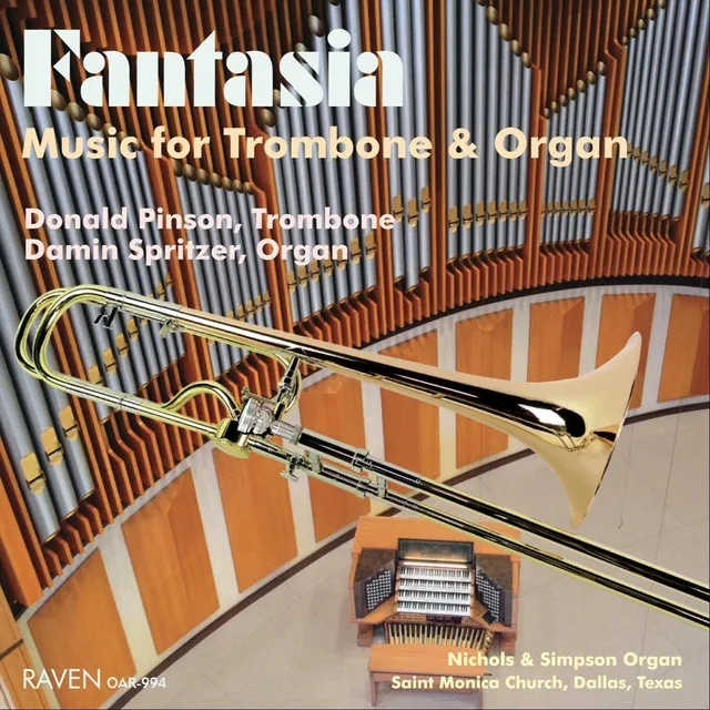 Fantasia: Music for Trombone & Organ