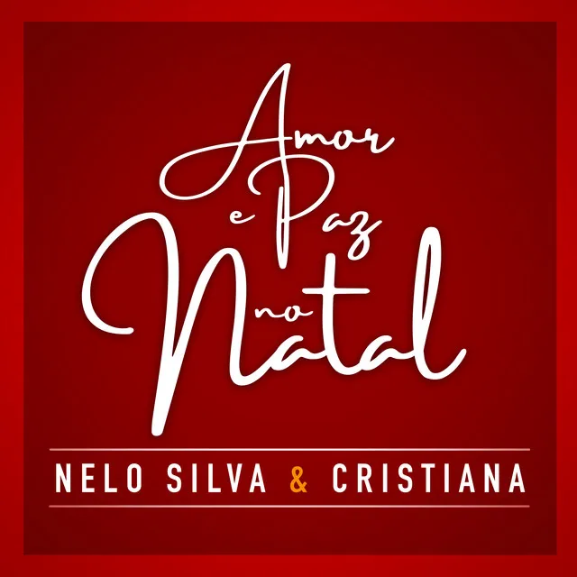 Amor e Paz No Natal