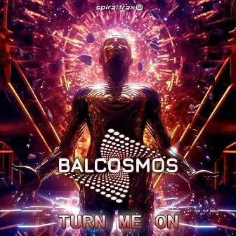 Turn Me On by Balcosmos