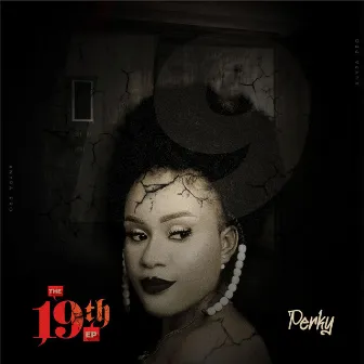 The 19th by Perky