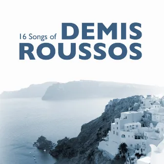 16 Songs of by Demis Roussos