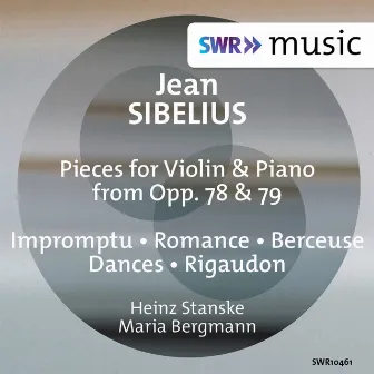 Sibelius: Pieces for Violin & Piano from Opp. 78 & 79 by Heinz Stanske