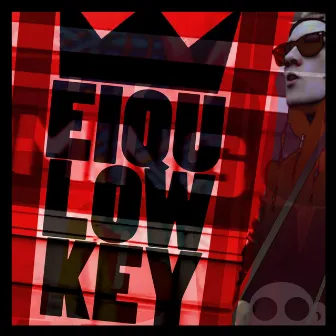 Low Key by Eiqu