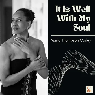 It Is Well With My Soul (Arr. for Piano) by Maria Thompson Corley