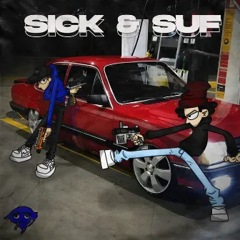 Sick & Suf by OMGSUFF