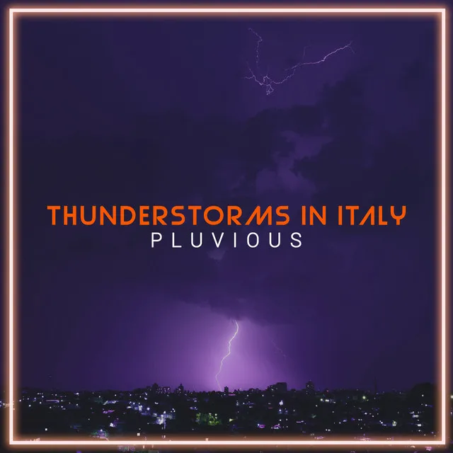 Thunderstorms In Italy - Seamless