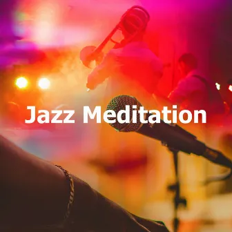 Jazz Meditation by Jazz for A Rainy Day