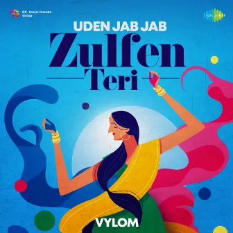 Uden Jab Jab Zulfen Teri - Single by Kavita Seth