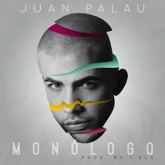 Monólogo by Juan Palau