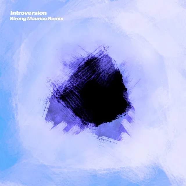 Introversion (Strong Maurice Remix)