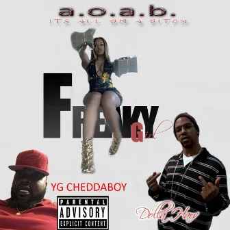 Freaky Girl by YG Cheddaboy