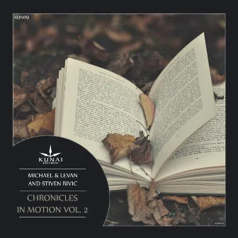 Chronicles In Motion, Vol. 2 by Stiven Rivic