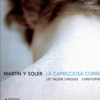 Martin y Soler: La Capricciosa Correta by Vicente Martín Y Soler