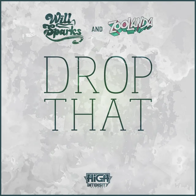 Drop That - Original