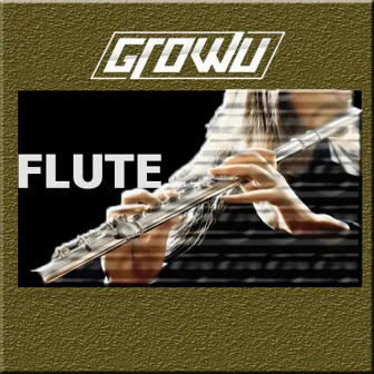 Flute by Growu