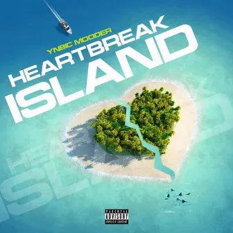 HeartBreak Island by Mooder 3ks