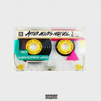 After Hours Mix, Vol. 2 by Treto the God