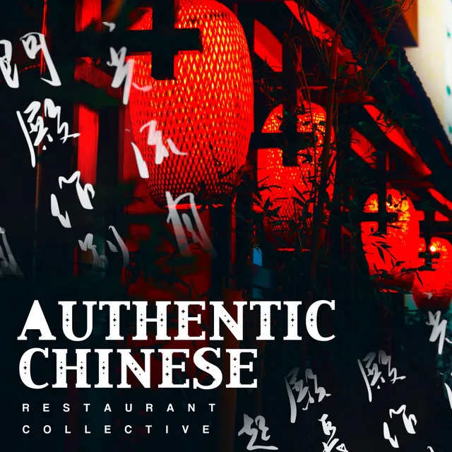 Authentic Chinese Restaurant Collective