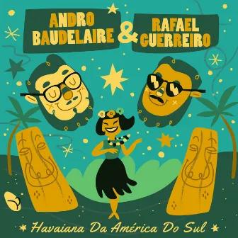 Havaiana da América do Sul by Rafael Guerreiro