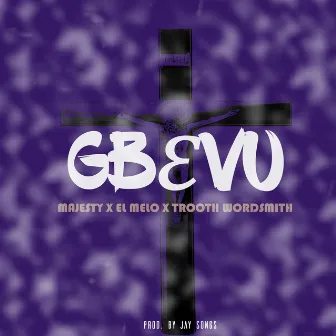 Gbevu by Black Majesty