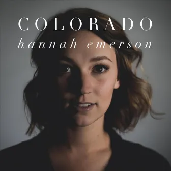 Colorado by Hannah Emerson