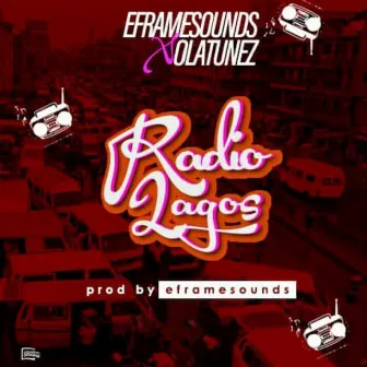 Radio Lagos by Eframesounds