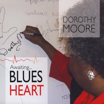 Awaiting Blues Heart by Dorothy Moore