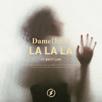 La La La by Dame Dame