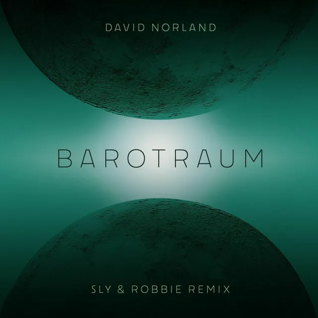 Barotraum (Sly & Robbie Remix)