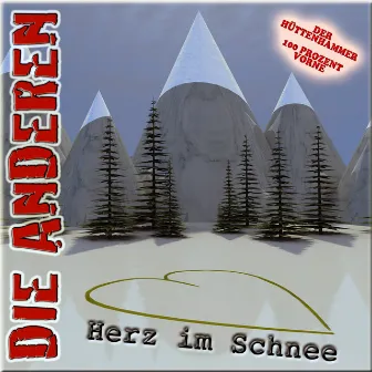 Herz im Schnee by die anderen