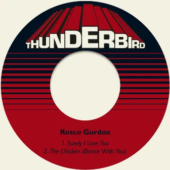 Surely I Love You by Rosco Gordon