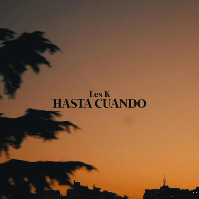 Hasta Cuando