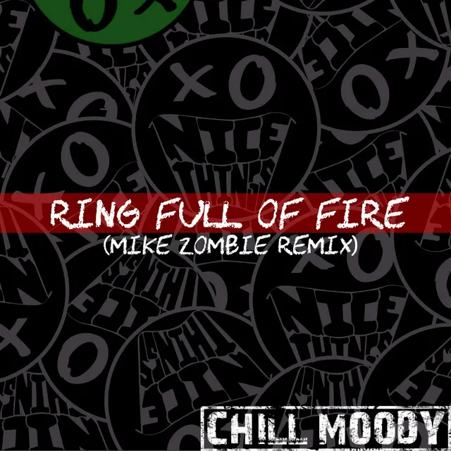 Ring Full Of Fire (Mike Zombie Remix)