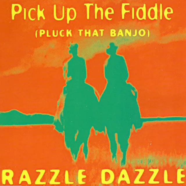 Pick Up The Fiddle (Pluck That Banjo) - Freak n' Fiddle