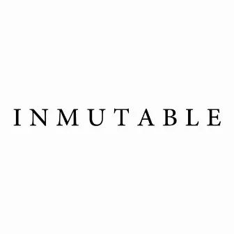 Inmutable by Danny Brasco