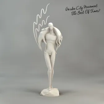 The Best of Times? by Garden City Movement