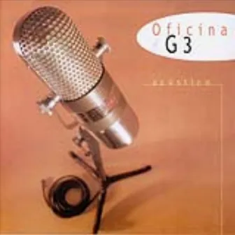 Acústico Oficina G3 by Oficina G3