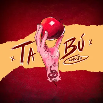 Tabú by Lobelo