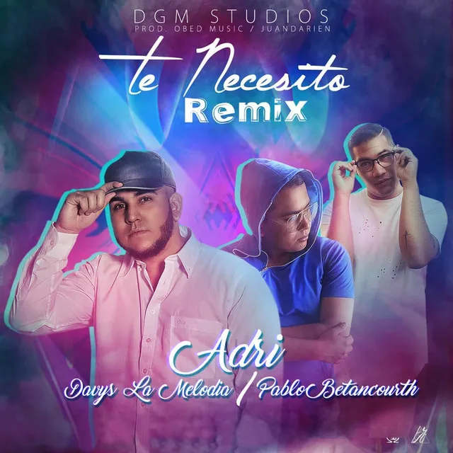 Te Necesito - Remix