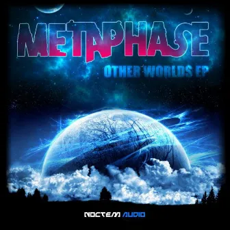 Other Worlds EP by Metaphase