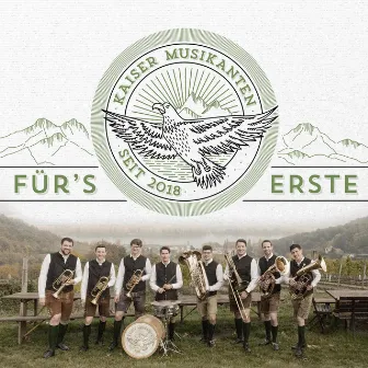 Für’s Erste by Kaiser Musikanten