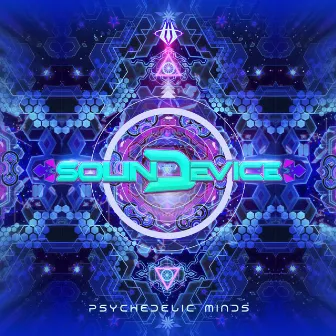 Psychedelic Minds by Sound Device