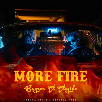 More Fire by Bayron El Elegido