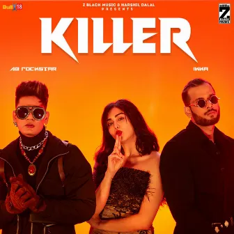 Killer by AB Rockstar