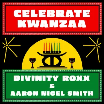 Celebrate Kwanzaa by Aaron Nigel Smith