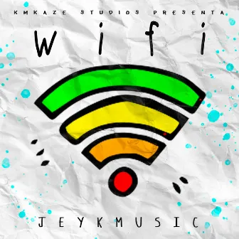 Wi Fi by Jeyk Music