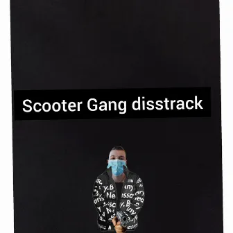 Scooter Gang Disstrack by Lil Autotune