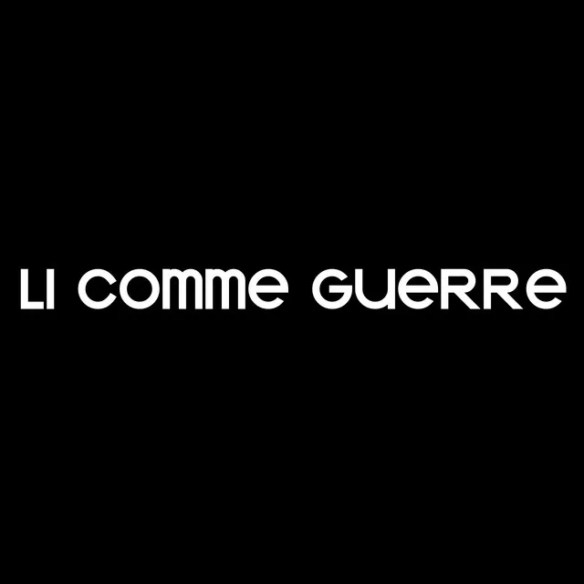 Li comme guerre - Remix