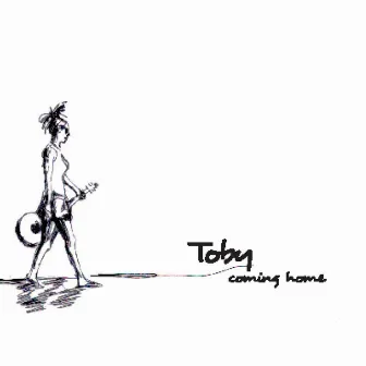 Coming Home by Toby