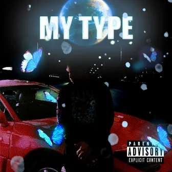 My Type by $on Teku